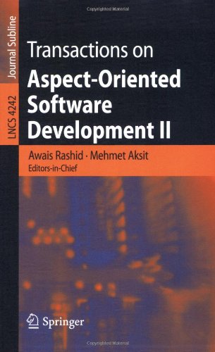 Transactions On Aspect Oriented Software Development Ii