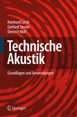 Technische Akustik : Grundlagen und Anwendungen.