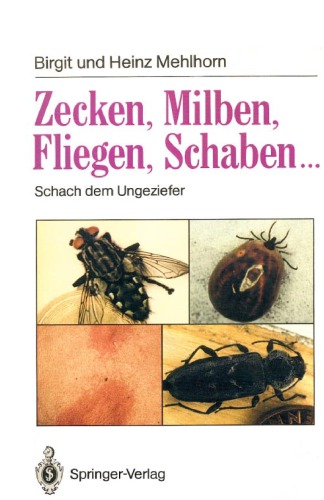 Zecken, Milben, Fliegen, Schaben...