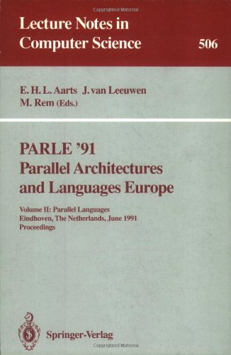 Parle '91. Parallel Architectures and Languages Europe