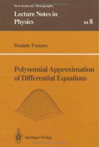 Polynomial Approximation Of Differential Equations