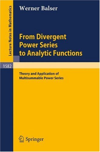 From Divergent Power Series To Analytic Functions