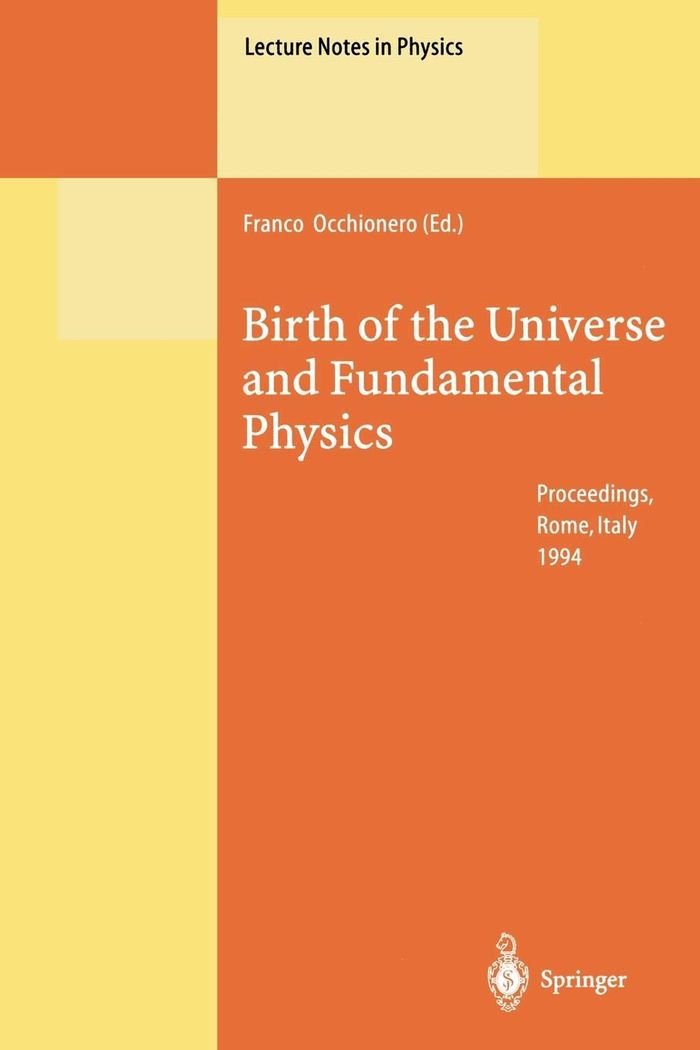 Birth Of The Universe And Fundamental Physics