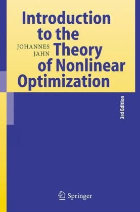 Introduction to the Theory of Nonlinear Optimization