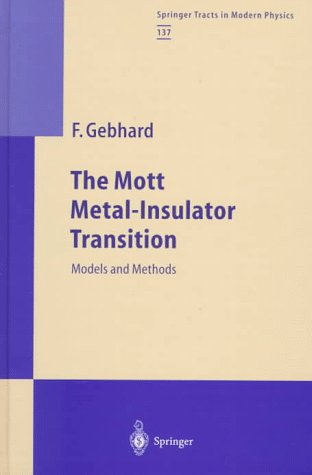 The Mott Metal-Insulator Transition