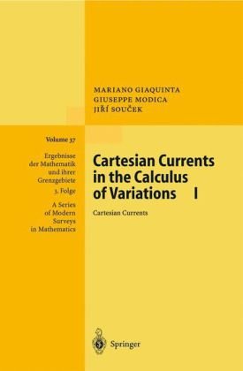 Cartesian Currents In The Calculus Of Variations I