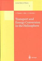 Transport and Energy Conversion in the Heliosphere