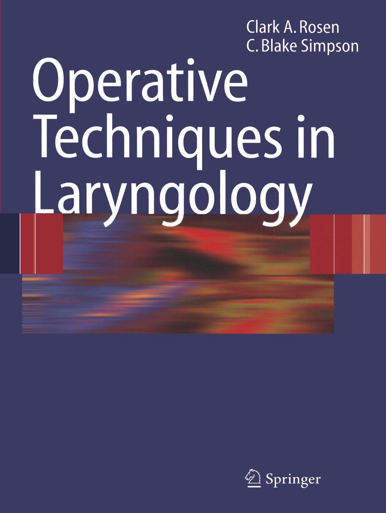 Operative Techniques in Laryngology