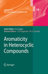 Aromaticity In Heterocyclic Compounds (Topics In Heterocyclic Chemistry)