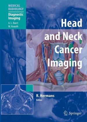 Head And Neck Cancer Imaging (Medical Radiology / Diagnostic Imaging)