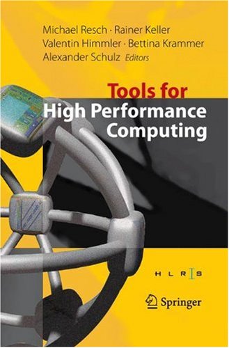 Tools For High Performance Computing