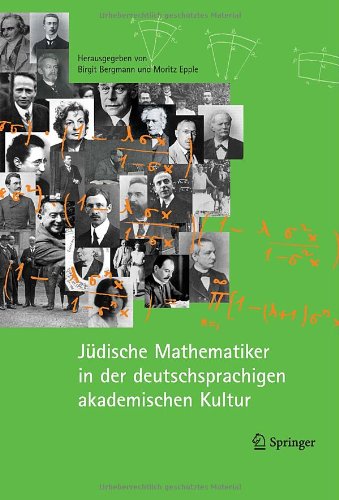 Judische Mathematiker In der Deutschsprachigen Akademischen Kultur