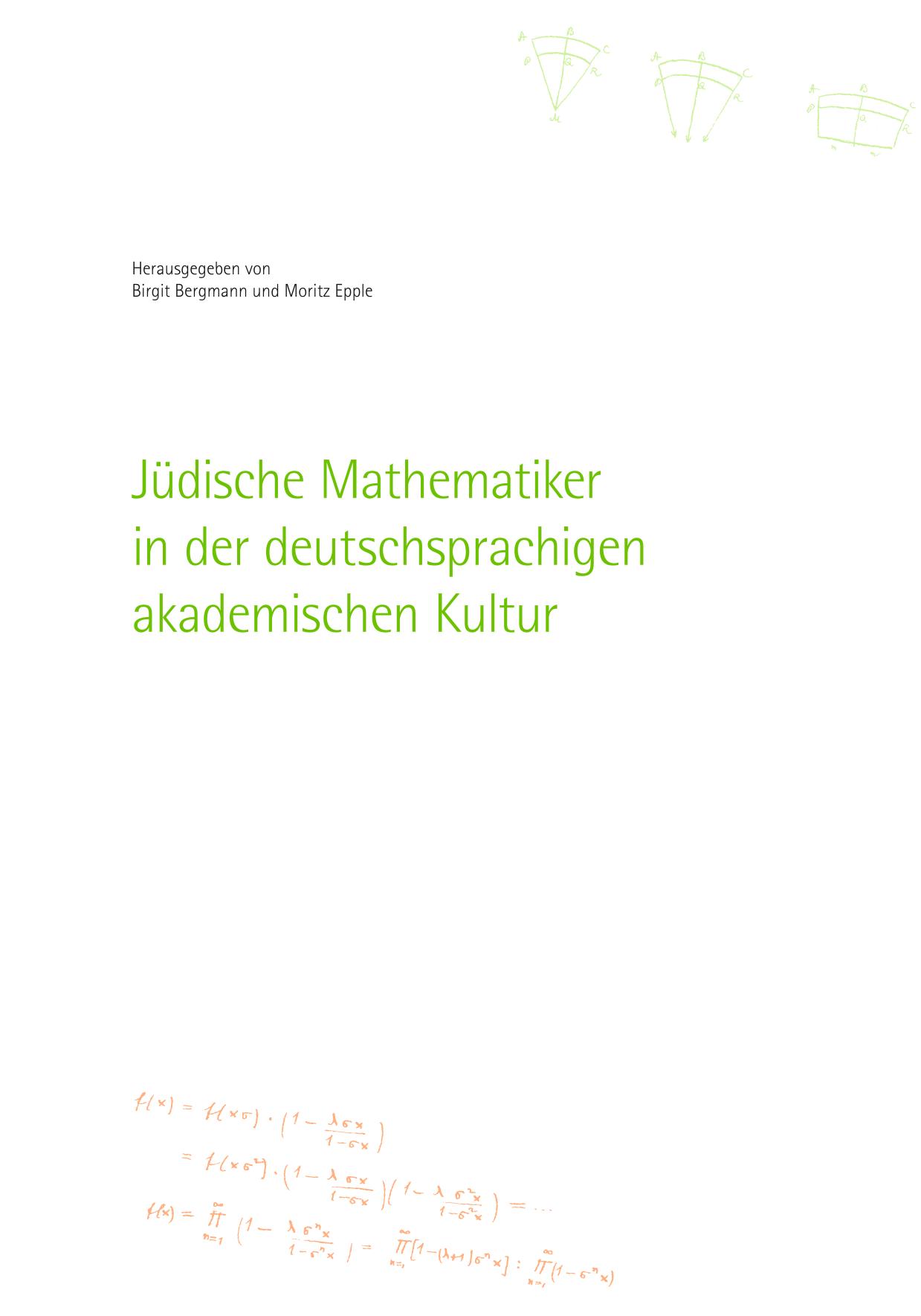 Jüdische Mathematiker in der deutschsprachigen akademischen Kultur