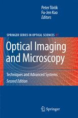 Optical Imaging and Microscopy : Techniques and Advanced Systems