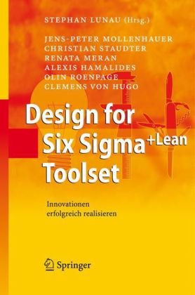 Design for Six SIGMA+Lean Toolset