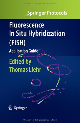 Fluorescence in Situ Hybridization (Fish) - Application Guide