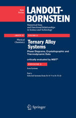 Ternary Alloy Systems : Phase Diagrams, Crystallographic and Thermodynamic Data critically evaluated by MSIT® Subvolume D Iron Systems