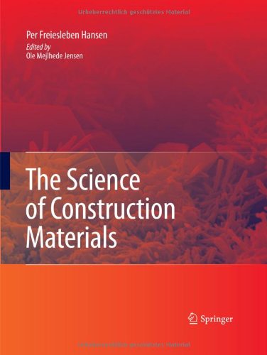 The Science of Construction Materials