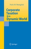 Corporate Taxation in a Dynamic World