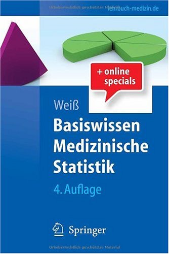 Basiswissen Medizinische Statistik