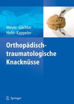 Orthopdisch-traumatologische Knacknsse.