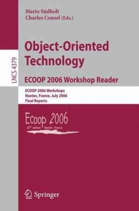 Object-Oriented Technology.Ecoop 2006 Workshop Reader