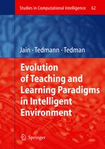 Evolution of teaching and learning paradigms in intelligent environments