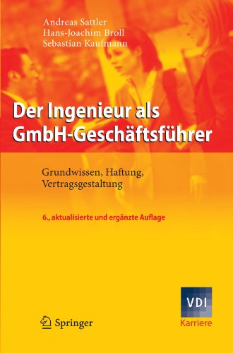 Der Ingenieur als GmbH-Geschäftsführer