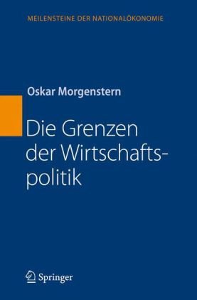 Die Grenzen Der Wirtschaftspolitik