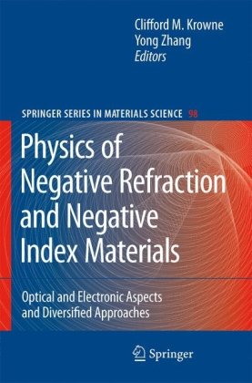 Physics of Negative Refraction and Negative Index Materials