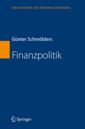 Finanzpolitik (Meilensteine der Nationalökonomie)