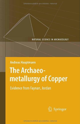 The Archaeometallurgy of Copper