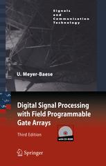 Digital Signal Processing with Field Programmable Gate Arrays