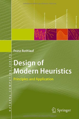 Design of Modern Heuristics