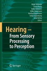 Hearing from Sensory Processing to Perception