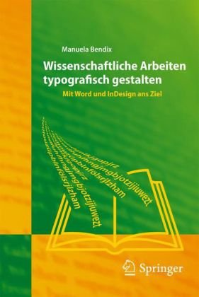 Wissenschaftliche Arbeiten Typografisch Gestalten