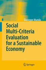 Social Multicriteria Evaluation for a Sustainable Economy