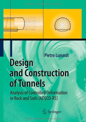 Design and Construction of Tunnels