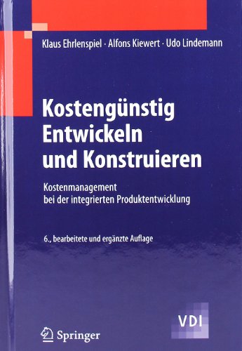 Kostengünstig Entwickeln und Konstruieren