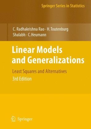 Linear Models and Generalizations