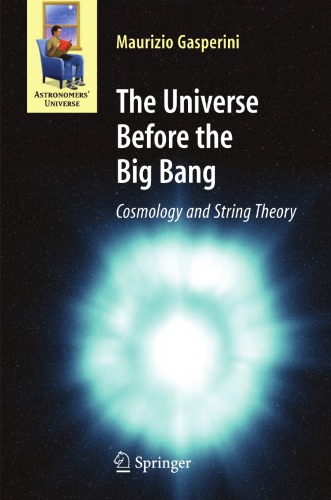 The Universe Before the Big Bang