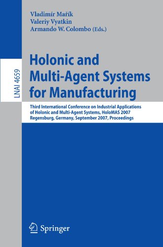 Holonic and Multi-Agent Systems for Manufacturing