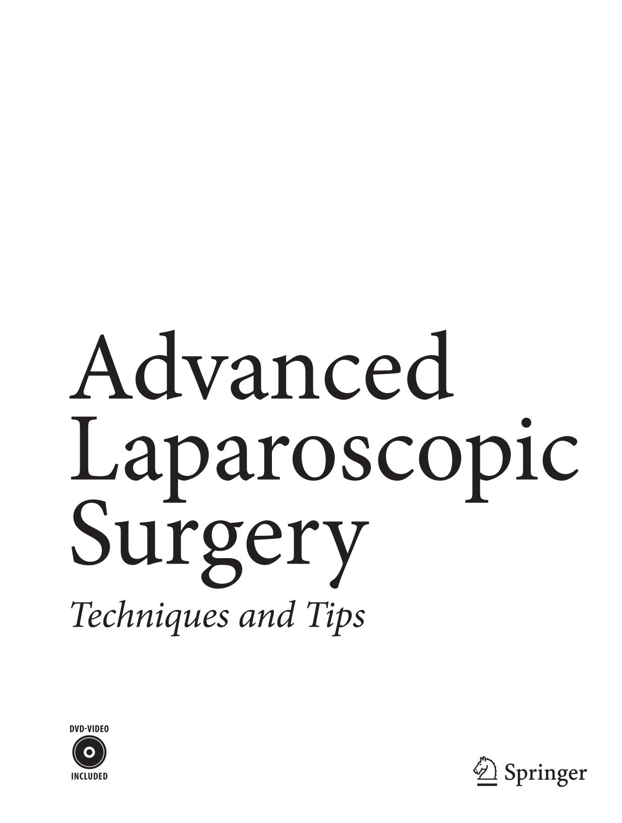 Advanced Laparoscopic Surgery