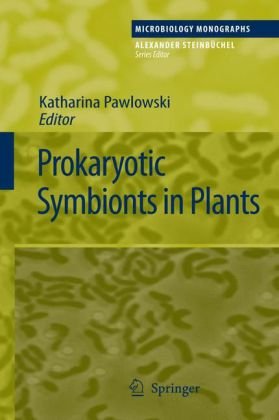 Prokaryotic Symbionts In Plants (Microbiology Monographs)