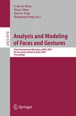 Analysis and modelling of faces and gestures : third international workshop