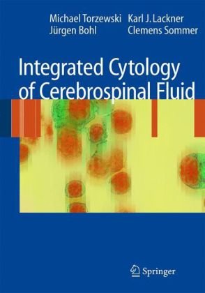 Integrated Cytology of Cerebrospinal Fluid