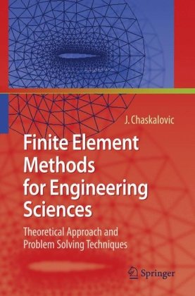 Finite Element Methods for Engineering Sciences