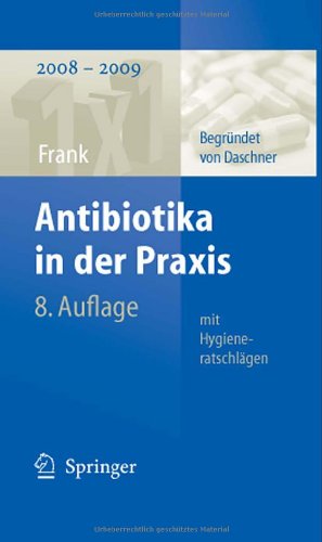 Antibiotika in Der Praxis Mit Hygieneratschlagen