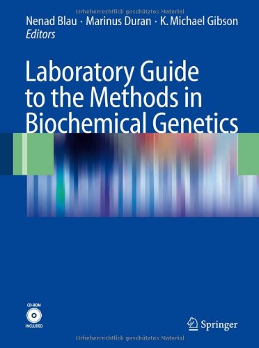 Laboratory Guide to the Methods in Biochemical Genetics