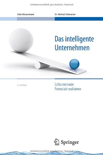 Das intelligente Unternehmen schlummernde Potenziale realisieren